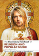 The Bloomsbury Handbook of Religion and Popular Music Christopher Partridge 9781350286870