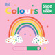 Slide and Seek Colours DK 9780241546031