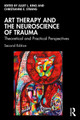 Art Therapy and the Neuroscience of Trauma: Theoretical and Practical Perspectives Juliet L. King 9781032380766