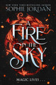 A Fire in the Sky Sophie Jordan 9780008712341