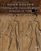 Thutmose III and Hatshepsut, Pharaohs of Egypt: Their Lives and Afterlives Aidan Dodson 9781649031594