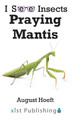 Praying Mantis by August Hoeft 9781532433535