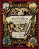 The Official Westeros Cookbook: Recipes from Game of Thrones and House of the Dragon Cassandra Reeder 9798886634716