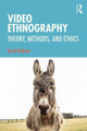 Video Ethnography by David Redmon