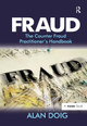 Fraud: The Counter Fraud Practitioner's Handbook Alan Doig 9781032838090