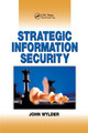 Strategic Information Security John Wylder 9780367394806