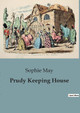 Prudy Keeping House by Sophie May 9791041825721