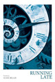 Running Late by Mark Belair 9781950462261