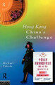 Hong Kong: China's Challenge Michael Yahuda 9780415140713