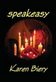Speakeasy by Karen Biery 9781937958800