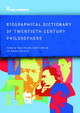 Biographical Dictionary of Twentieth-Century Philosophers by Stuart Brown