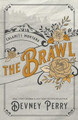 The Brawl by Willa Nash 9781957376240