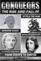 Conquerors: The Rise And Fall Of Genghis Khan, Attila The Hun, Alexander The Great, And Napoleon Bonaparte by A J Kingston 9781839383199