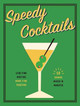 Speedy Cocktails by Cider Mill Press 9781604338522