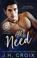 All I Need by Jh Croix 9781954034297