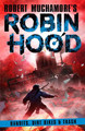 Robin Hood 6: Bandits, Dirt Bikes & Trash by Robert Muchamore