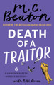 Death of a Traitor M.C. Beaton 9781472128928