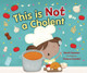This Is Not a Cholent by Sarah Sassoon 9781728486482