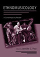 Ethnomusicology: A Contemporary Reader by Jennifer C. Post
