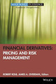 Financial Derivatives: Pricing and Risk Management by Robert W. Kolb
