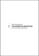 The Autopoiesis of Architecture, Volume I: A New Framework for Architecture by Patrik Schumacher