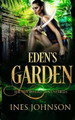 Eden's Garden by Ines Johnson 9781954181342