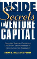 Inside Secrets to Venture Capital by Brian E. Hill