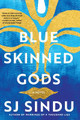 Blue-Skinned Gods by SJ Sindu 9781641293532