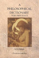 A Philosophical Dictionary: Volumes IX & X by Voltaire 9781770831070