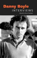 Danny Boyle: Interviews by Brent Dunham 9781604738339