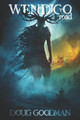Wendigo Road by Doug Goodman 9781925840209