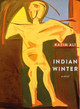 Indian Winter by Kazim Ali 9781552454657
