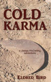 Cold Karma by Eldred Bird 9781735383507