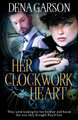 Her Clockwork Heart by Heather Long 9781945075155