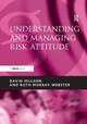 Understanding and Managing Risk Attitude by David Hillson