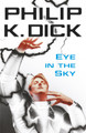 Eye In The Sky by Philip K. Dick
