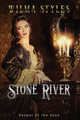 Stone River by Wilma Styles 9781945714474