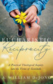 Eucharistic Reciprocity by A William Dejong 9781532672545