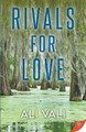 Rivals for Love by Ali Vali 9781636793849