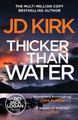 Thicker than Water by JD Kirk 9781804368169