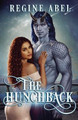 The Hunchback by Regine Abel 9781998857760