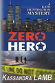 Zero Hero by Kassandra Lamb 9798201797232