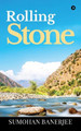 Rolling Stone by Sumohan Banerjee 9781642490107
