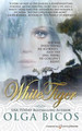 White Tiger by Olga Bicos 9781628154870