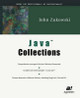 Java Collections by John Zukowski 9781893115927