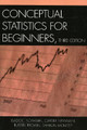 Conceptual Statistics for Beginners by Isadore Newman 9780761833451