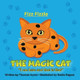 Fizz Fizzle the Magic Cat by Thomas Ayers 9798218362997