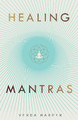 Healing Mantras by Verda Harper 9781913871192