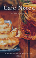 Café Notes by Chukwuebuka Akaolisa 9789360165703