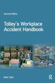Tolley's Workplace Accident Handbook Mark Tyler 9780750681513